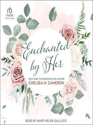 cover image of Enchanted by Her